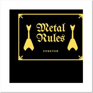 Metal Rules Forever Posters and Art